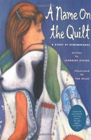 A name on the Quilt by Jeannine Atkins