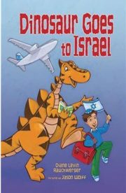 Dinosaur goes to Israel by Diane Levin