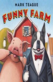 Funny Farm by Mark Teague