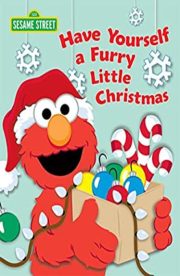 Sesame street: Have yourself a Furry Little Christmas by Naomi Kleinberg