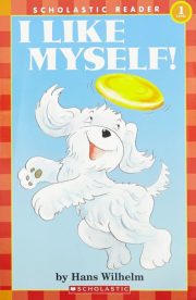 I Like Myself by Hans Wilhelm