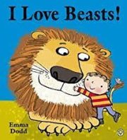I Love Beasts by Emma Dodd