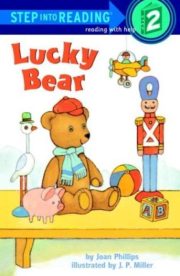 Lucky Bear (Step into Reading) by Joan Phillips