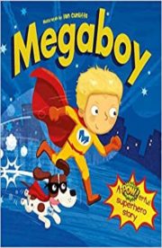 Megaboy by Ian Cunliffe