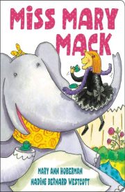 Miss Mary Mack by Mary Ann Hoberman