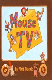 Mouse Tv by Matt Novak