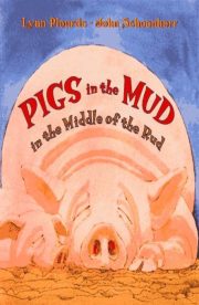 Pigs in the Mud in the middle of the Rud by Lynn Plourde