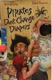 Pirate Don?t change  Diapers by Melinda Long