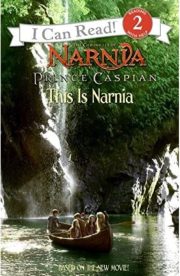Prince Caspian - This is Narnia (The Chronicle of Narnia) by Jennifer Frantz