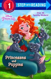 Princesses and Puppies (Step into Reading) by Jennifer Liberts Weinberg