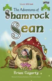 The Adventure of Shamrock Sean by Brian Gogarty