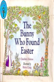 The Bunny who Found Easter by Charlotte Zolotow