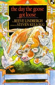 The Days the Goose got Loose by Reeve Lindbergh