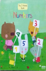 The Five Friends learn Numbers by Orianne Lallemand