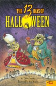 The thirteen days of Halloween by Carol Greene
