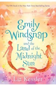 Emily Windsnap and the Land of Midnight Sun by Liz Kessler