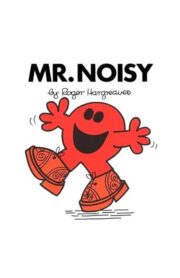 MR.NOISY by Roger Hargreaves