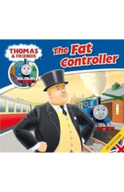 The Fat Controller - Thomas & Friends