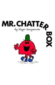 MR.CHATTERBOX  by Roger Hargreaves