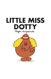 LITTLE MISS DOTTY by Roger Hargreaves