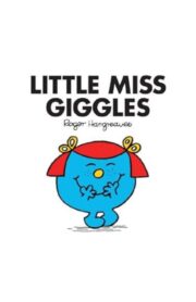 LITTLE MISS GIGGLES by Roger Hargreaves