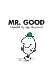 MR.GOOD  by Roger Hargreaves