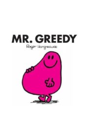 MR.GREEDY by Roger Hargreaves