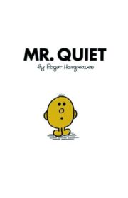 MR.QUIET  by Roger Hargreaves