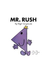 MR.RUSH  by Roger Hargreaves