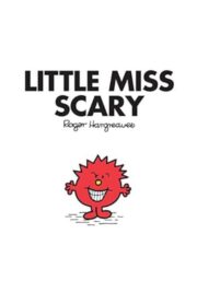 LITTLE MISS SCARY by Roger Hargreaves