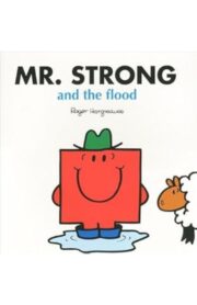 MR.STRONG AND THE FLOOD  by Roger Hargreaves