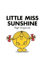 LITTLE MISS SUNSHINE by Roger Hargreaves