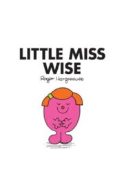 LITTLE MISS WISE by Roger Hargreaves