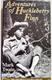 Adventures of Huckleberry Finn by Mark Twain