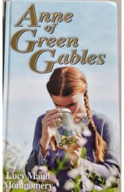 Anne of Green Gables by Lucy Maud Montgomery
