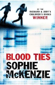 Blood Ties by Sophie McKenzie