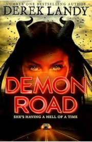Demon Road (Demon Road Trilogy) by Derek Landy
