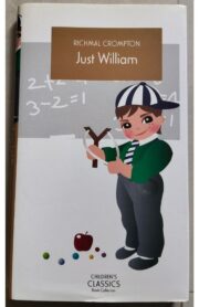 Just William by Richmal Crompton