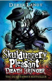 Skulduggery Pleasant Death Bringer by Derek Landy