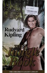 The Jungle Book by Rudyard Kipling