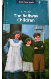 The Railway Children by E. Nesbit