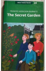 The Secret Garden by Frances Hodgson Burnett