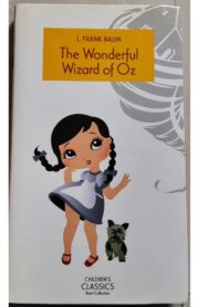 The Wonderful Wizard of Oz by L. Frank Baum