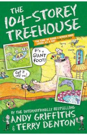 The 104 -Storey Treehouse (The Treehouse Series) by Andy Griffiths & Terry Denton