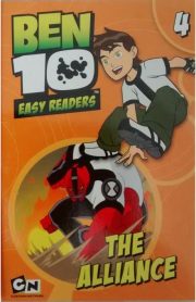 Ben 10 Easy Readers The Alliance Book 4 by Barry Hutchison