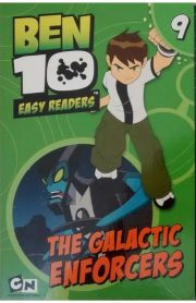 Ben 10 Easy Readers The Galactic Enforcers Book 9 by Barry Hutchison