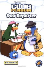 Disney Club Penguin Star Reporter Pick Your Path 3 by Tracey West