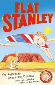 Flat Stanley The Australian Boomerang Bonanza by Jeff Brown