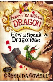 How To Train Your Dragon How to Speak Dragonese Book 3 by Cressida Cowell