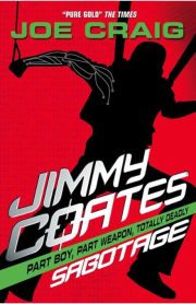 Jimmy Coates Sabotage by Joe Craig